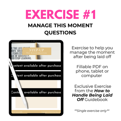 How to Handle Being Laid Off or Let Go - STEP UP Guidebook + Exercise
